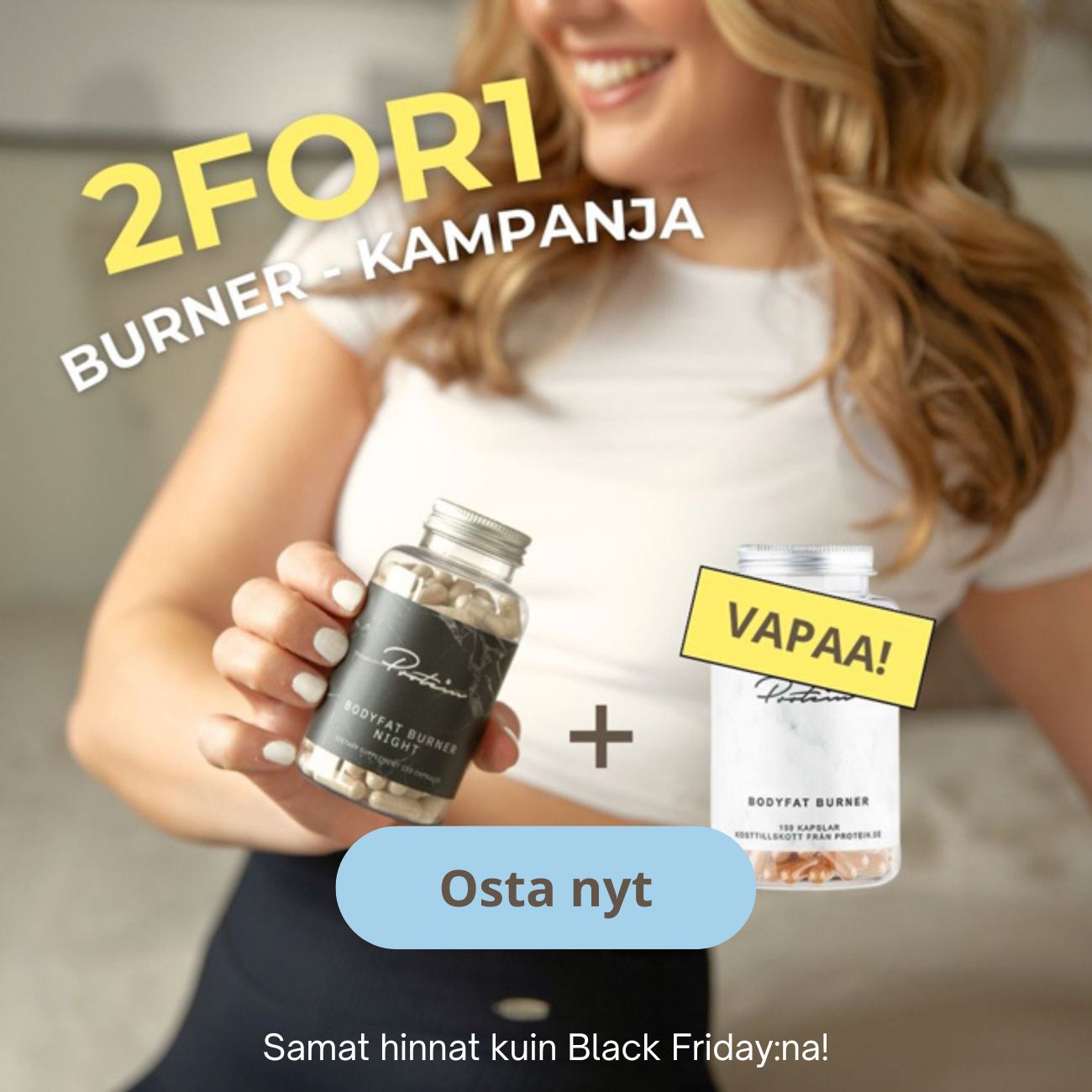 Samat hinnat kuin Black Friday:na!